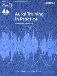 Aural Training in Practice Book 3 Grades 6 - 8 published by ABRSM (Book/Online Audio)